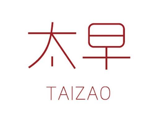 太早 TAIZAO
