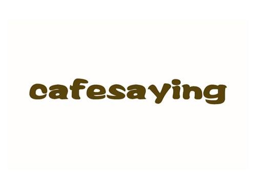 cafesaying