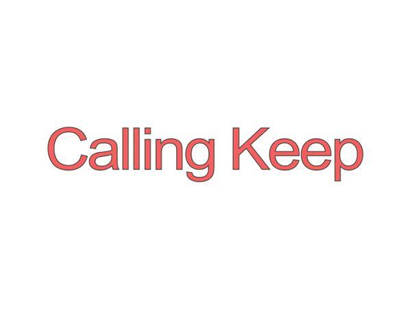 CallingKeep