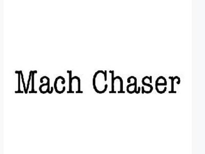 MachChaser