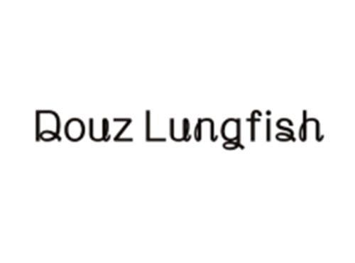 DOUZLUNGFISH（斗鱼）