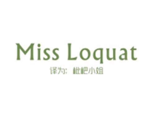 MISSLOQUAT (枇杷小姐)
