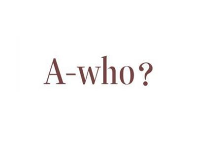A-WHO?