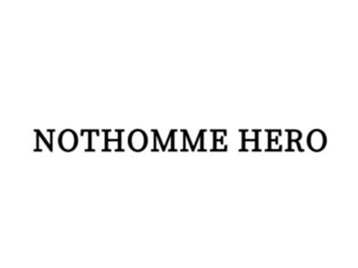 NOTHOMMEHERO