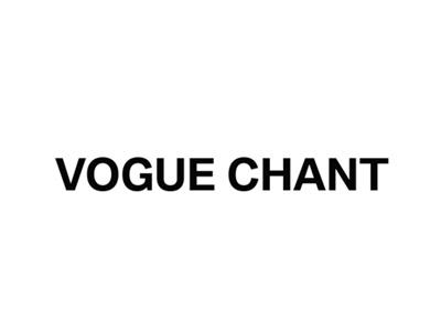 VOGUECHANT